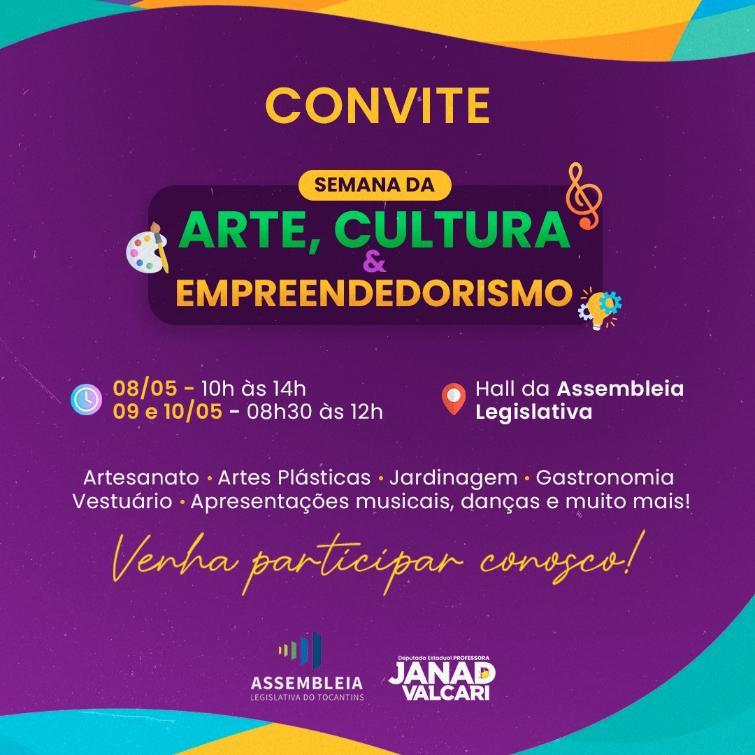 Assembleia realiza Semana de Arte, Cultura e Empreendedorismo